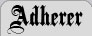 Adherer